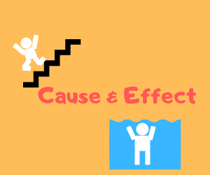 Cause and Effect Blog post